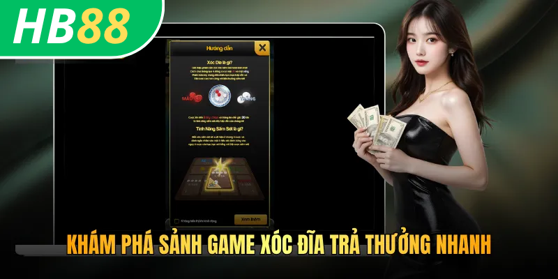 Cách Chơi Xóc Đĩa HB88 - Bí Kíp Giành Chiến Thắng Hiệu Quả 2 Khám phá sảnh game xóc đĩa trả thưởng nhanh